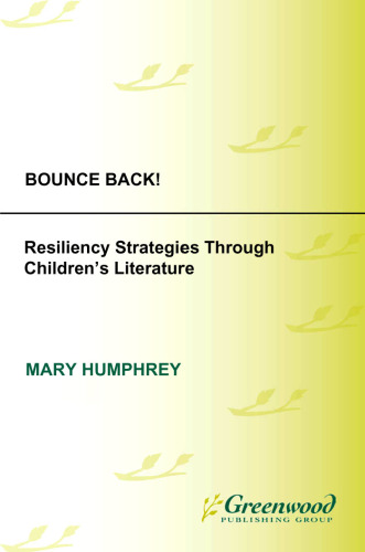 Bounce Back!: Resiliency Strategies Through Children's Literature