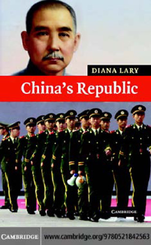 China's Republic (New Approaches to Asian History)