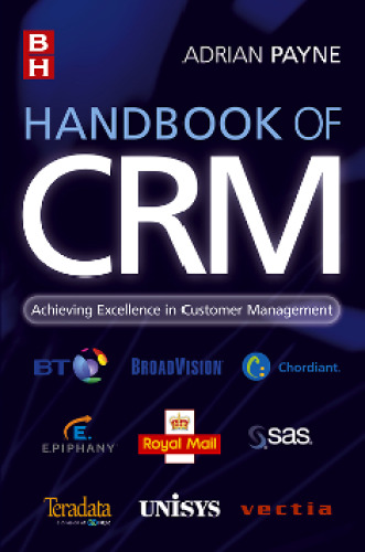 Handbook of CRM: Achieving Excellence through Customer Management