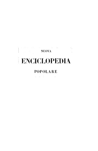 nuova enciclopedia popolare ovvero dizionario generale di scienze, lettere, arti, storia, geografia, ecc. ecc. - volume 11 (R-SYDNEY)
