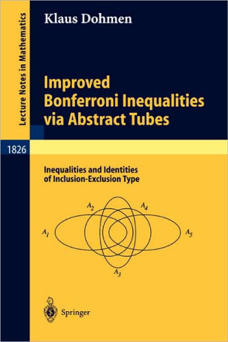 Improved Bonferroni Inequalities via Abstract Tubes: Inequalities and Identities of Inclusion-Exclusion Type