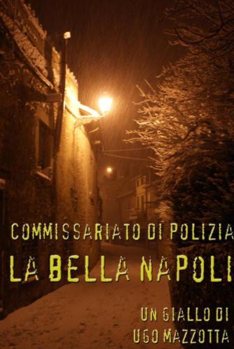 Commissariato di polizia   La bella Napoli