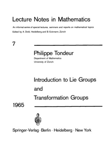 Introduction to Lie groups and transformation groups