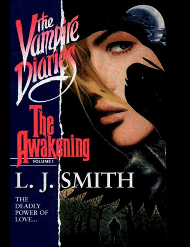 Vampire Diaries #1: The Awakening
