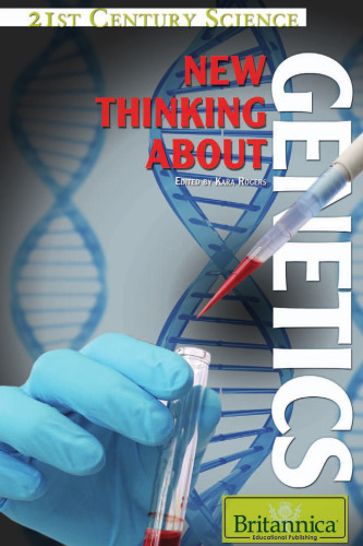 New Thinking About Genetics (21st Century Science)