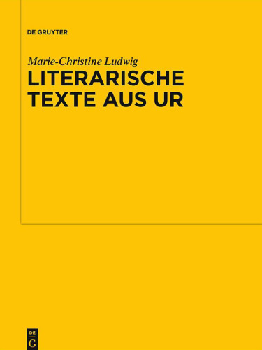 Literarische Texte aus Ur: Kollationen und Kommentare zu UET 6 1-2 (Untersuchungen zur Assyriologie und Vorderasiatischen Archaologie 9)