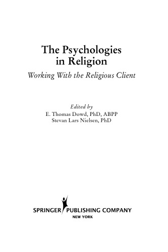 The Psychologies in Religion: Working with the Religious Client