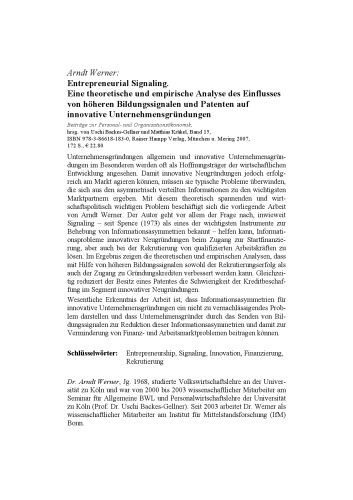 Entrepreneurial Signaling: Eine theoretische und empirische Analyse des Einflusses von hoheren Bildungssignalen und Patenten auf innovative Unternehmensgrundungen