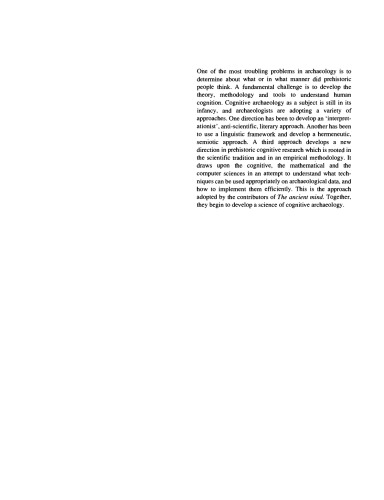 The Ancient Mind: Elements of Cognitive Archaeology (New Directions in Archaeology)