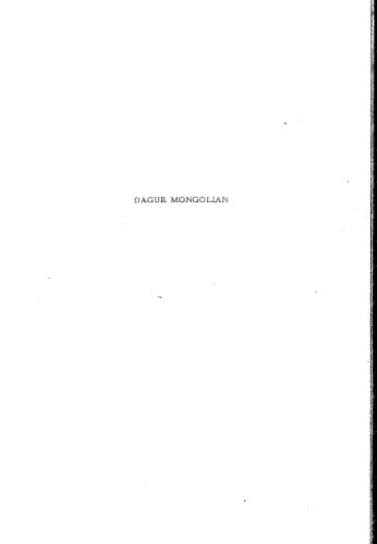 Dagur Mongolian Grammar, Texts, and Lexicon