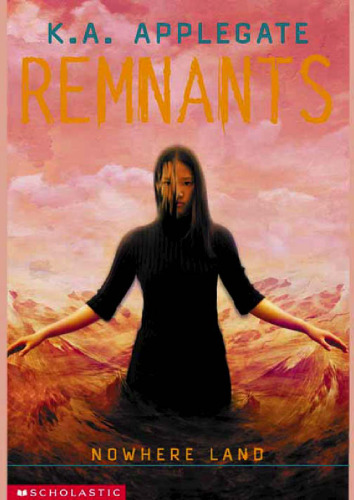 Nowhere Land (Remnants #4)