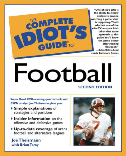 The Complete Idiot's Guide to Football, 2nd Edition