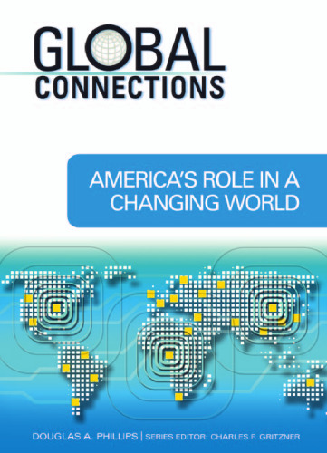 America's Role in a Changing World (Global Connections)