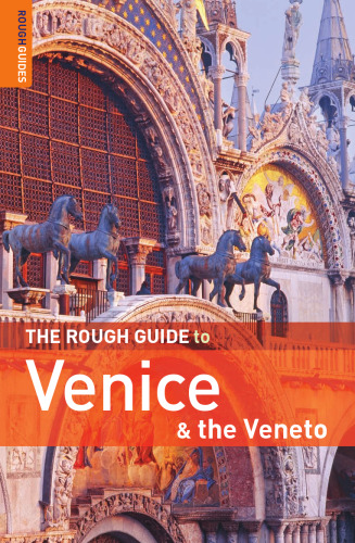 The Rough Guide to Venice and the Veneto 7 (Rough Guide Travel Guides)