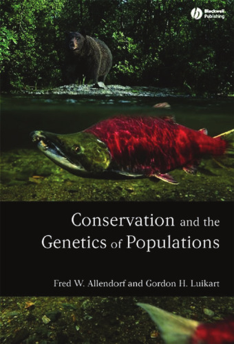 Conservation and the Genetics of Populations