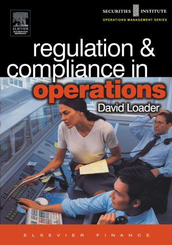 Regulation and Compliance in Operations (Securities Institute Operations Management)
