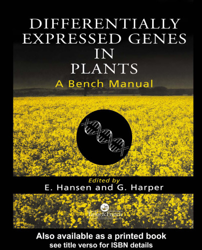 Differentially Expressed Genes In Plants: A Bench Manual