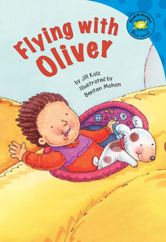 Flying With Oliver (Read-It! Readers)