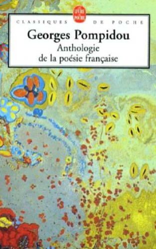 Anthologie De La Poesie Francaise (French Edition)