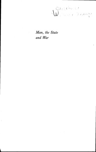 Man, the State  and War