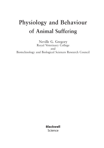 Physiology and Behaviour of Animal Suffering (UFAW Animal Welfare)