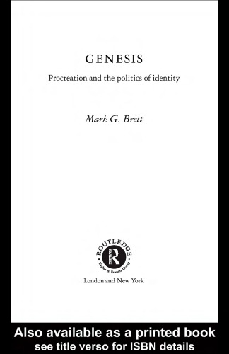 Genesis: Procreation and the Politics of Identity (Old Testament Readings)