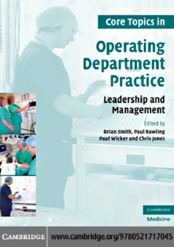 Core Topics in Operating Department Practice: Leadership and Management