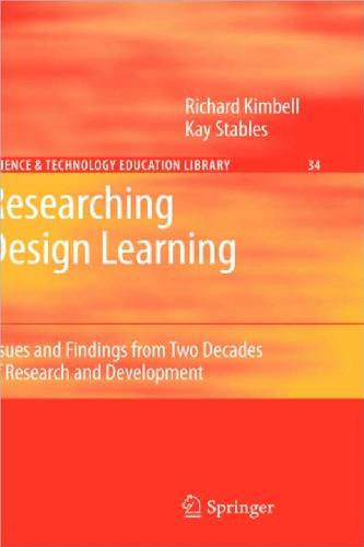 Researching Design Learning: Issues and Findings from Two Decades of Research and Development (Science & Technology Education Library)