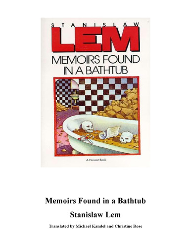 Memoirs Found in a Bathtub