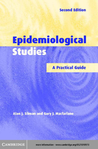 Epidemiological Studies: A Practical Guide, 2nd edition