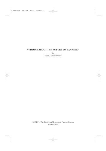 Visions about the Future of Banking