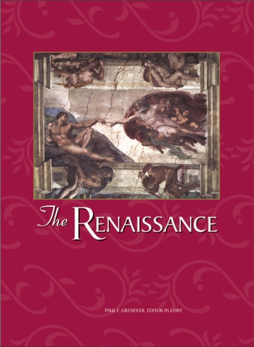 The Renaissance: An Encyclopedia for Students:Vol 2