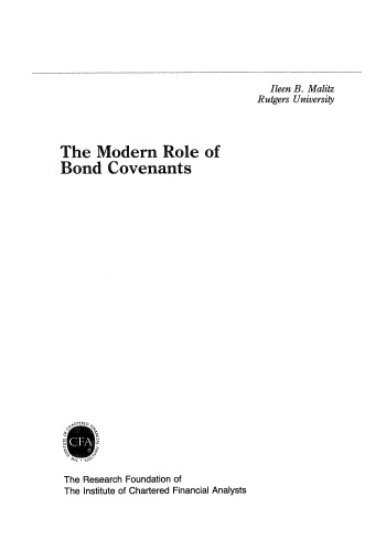 The Modern Role of Bond Covenants (The Research Foundation of AIMR and Blackwell Series in Finance)