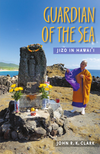 Guardian of the Sea: Jizo in Hawai’i