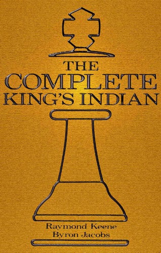 The Complete King's Indian (Hardinge Simpole chess classics)
