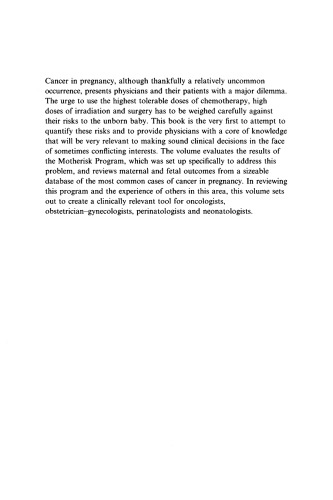 Cancer in Pregnancy: Maternal and Fetal Risks