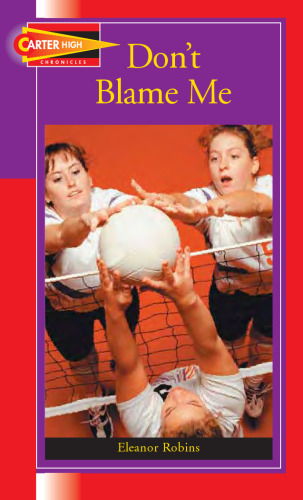 Don't Blame Me (Carter High Chronicles)
