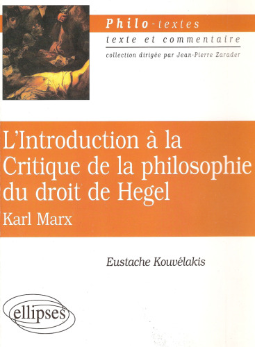 L'Introduction a la Critique de la philosophie du droit de Hegel, Karl Marx