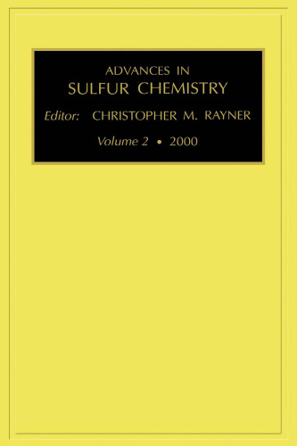 Advances in Sulfur Chemistry, Volume 2