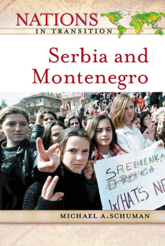 Serbia and Montenegro (Nations in Transition)