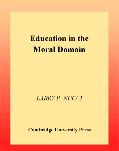 Education in the Moral Domain
