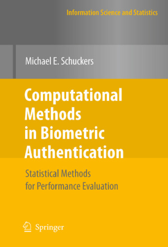 Computational Methods in Biometric Authentication: Statistical Methods for Performance Evaluation