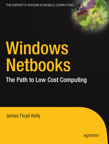 Windows Netbooks: The Path to Low- Cost Computing (Path to Low Cost Computing)