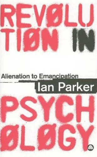 Revolution in Psychology: Alienation to Emancipation