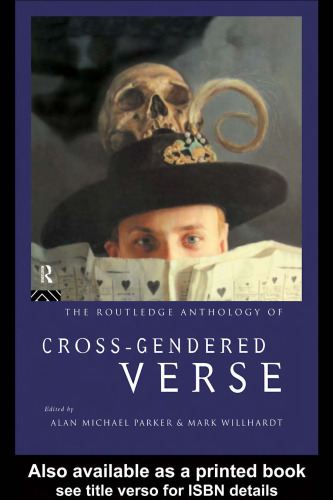 The Routledge Anthology of Cross-Gendered Verse