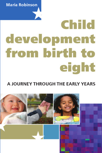 Child Development from birth to eight