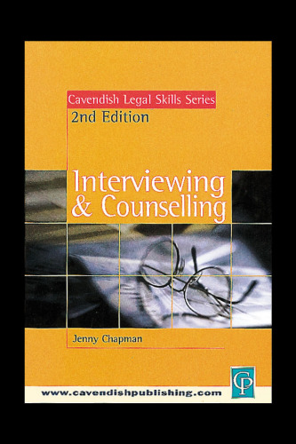 Interviewing and Counselling (Legal Skills Series)