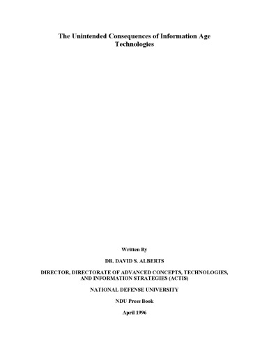 The Unintended Consequences of Information Age Technologies