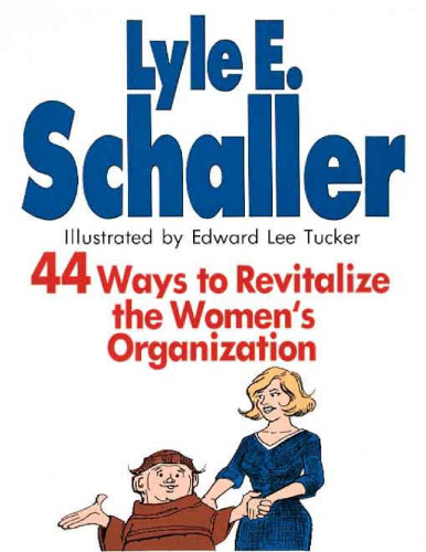 44 Ways to Revitalize the Women's Organization