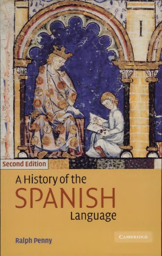 A History of the Spanish Language (2nd ed)